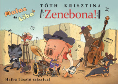 Tth Krisztina - Zenebona!