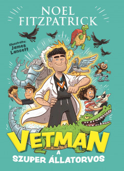 Vetman - A szuper llatorvos