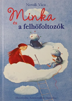 Minka s a felhfoltozk