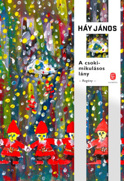 A csokimikulsos lny