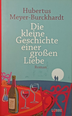 Die kleine Geschichte einer groen Liebe