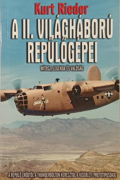 A II. vil�gh�bor� rep�l�g�pei