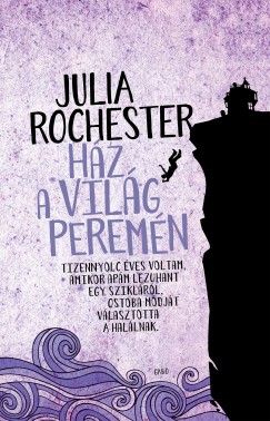 Julia Rochester - Hz a vilg peremn