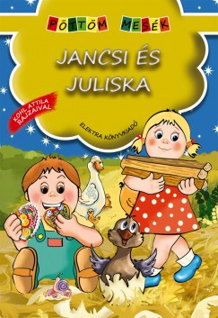 Jancsi s Juliska - Pttm mesk
