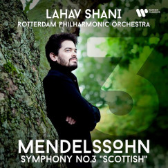 Lahav Shani - Mendelssohn: Szimfónia No.3. - CD