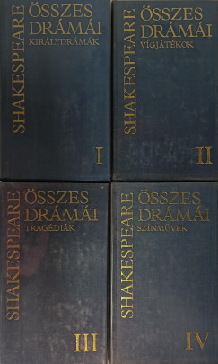 William Shakespeare sszes drmi I-IV.