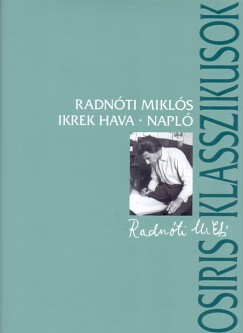 Radnti Mikls - Ikrek hava - Napl
