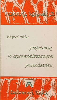 Winfried Huber - Fordulpont a szenvedlybetegek kezelsben