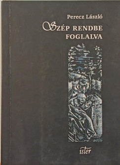 Perecz Lszl - Szp rendre foglalva
