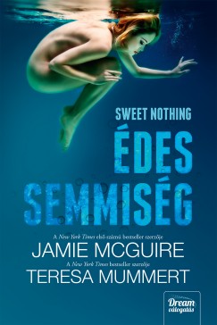 Jamie Mcguire - Teresa Mummert - Sweet Nothing - des semmisg