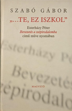 "...te, ez iszkol"