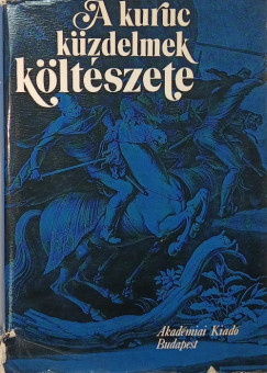 A kuruc kzdelmek kltszete