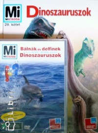 Dinoszauruszok (knyv) + Blnk s delfinek-Dinoszauruszok (DVD)
