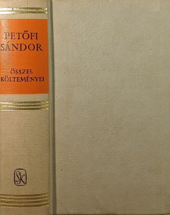 Pet�fi S�ndor �sszes k�ltem�nyei