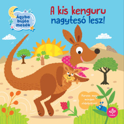 A kis kenguru nagytes� lesz!