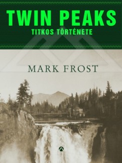 Twin Peaks titkos trtnete