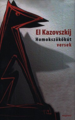 El Kazovszkij - Homokszkkt