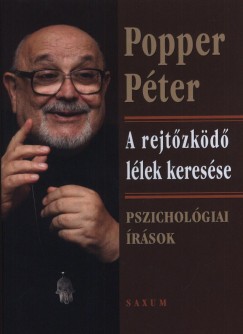 Popper Pter - A rejtzkd llek keresse