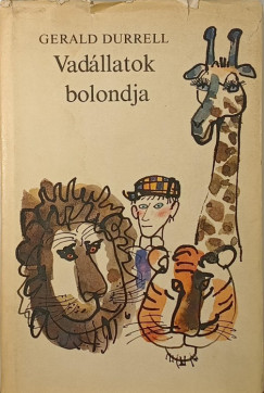 Vadllatok bolondja