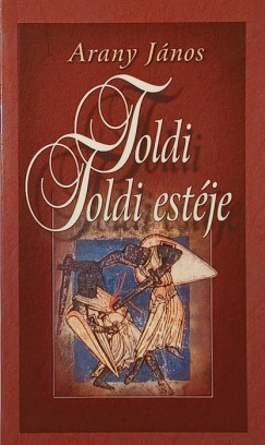 Toldi - Toldi est�je