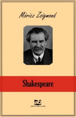 Mricz Zsigmond - Shakespeare
