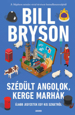 Bill Bryson - Szdlt angolok, kerge marhk