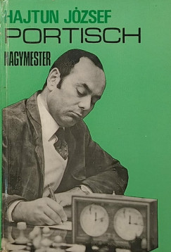 Portisch nagymester (Portisch �ltal dedik�lt)