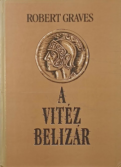 A vit�z Beliz�r
