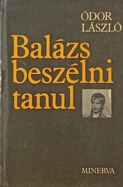 Bal�zs besz�lni tanul