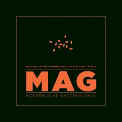 MAG - Modern Alap Gasztronmia