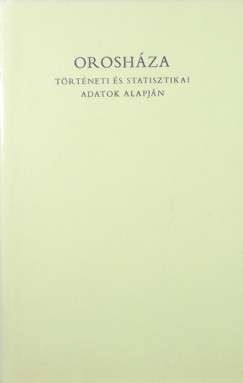 Oroshza - Ttneti s statisztikai adatok alapjn (1886)