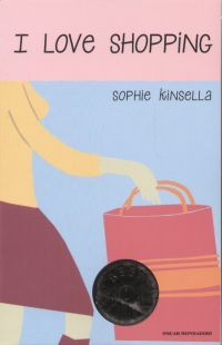 Sophie Kinsella - I love shopping