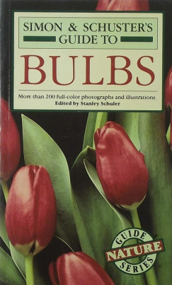 Simon & Schuster's Guide to Bulbs