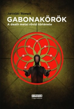 Gabonakrk - A death metal rvid trtnete