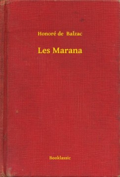Honor� De Balzac - Les Marana