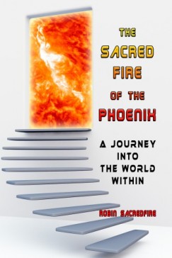 Robin Sacredfire - The Sacred Fire of the Phoenix