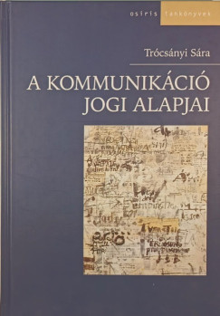 A kommunikci jogi alapjai