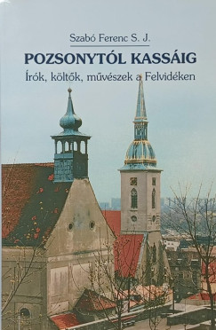 Pozsonyt�l Kass�ig