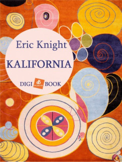 Eric Knight - Kalifornia