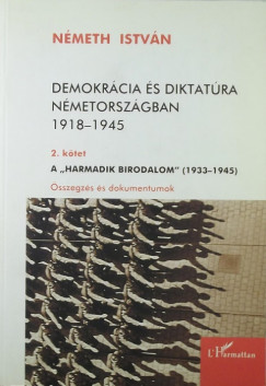 Demokrcia s diktatra Nmetorszgban 1918-1945 2. ktet