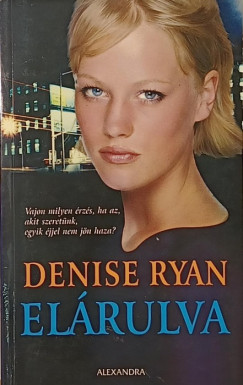 Denise Ryan - Elárulva