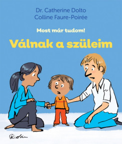 Dr. Catherine Dolto - Colline Faure-Poire - Vlnak a szleim