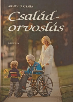 Arnold Csaba - Családorvoslás