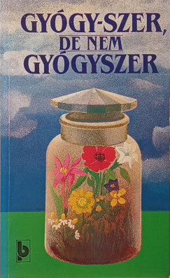 Gy�gy-szer, de nem gy�gyszer