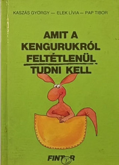 Amit a kengurukrl felttlenk tudni kell