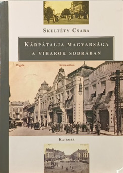 K�rp�talja magyars�ga a viharok sodr�ban