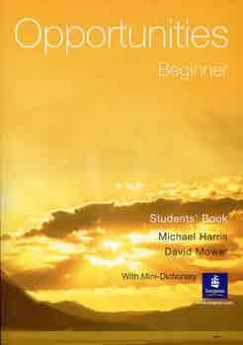 Michael Harris - David Mower - Opportunities Beginner Student's Book