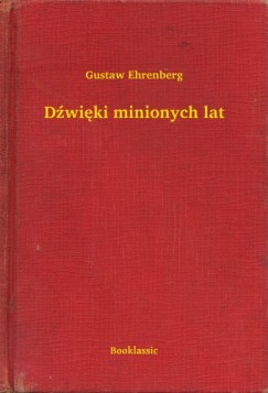 D�wi�ki minionych lat