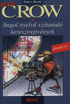 Baczai Zsolt   (Szerk.) - Danka Attila   (Szerk.) - Crow Movie - 1-2. szint
