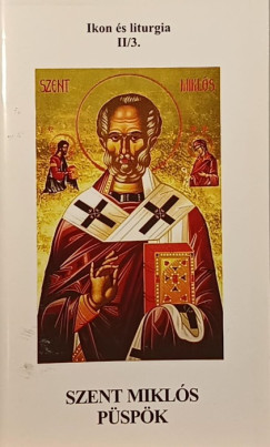 Ivancs Istvn - Szent Mikls pspk